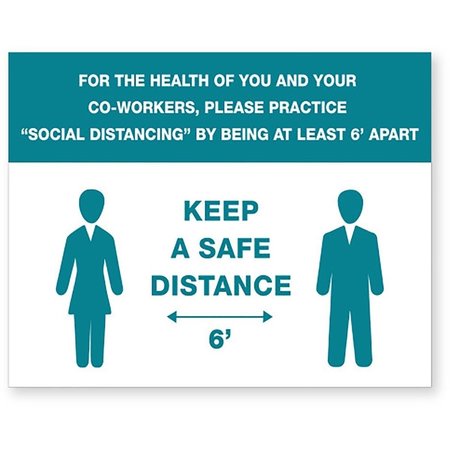 LORELL 8 x 6 in. You & Co-Workers Please Keep 6 ft. Apart Sign LLR00253